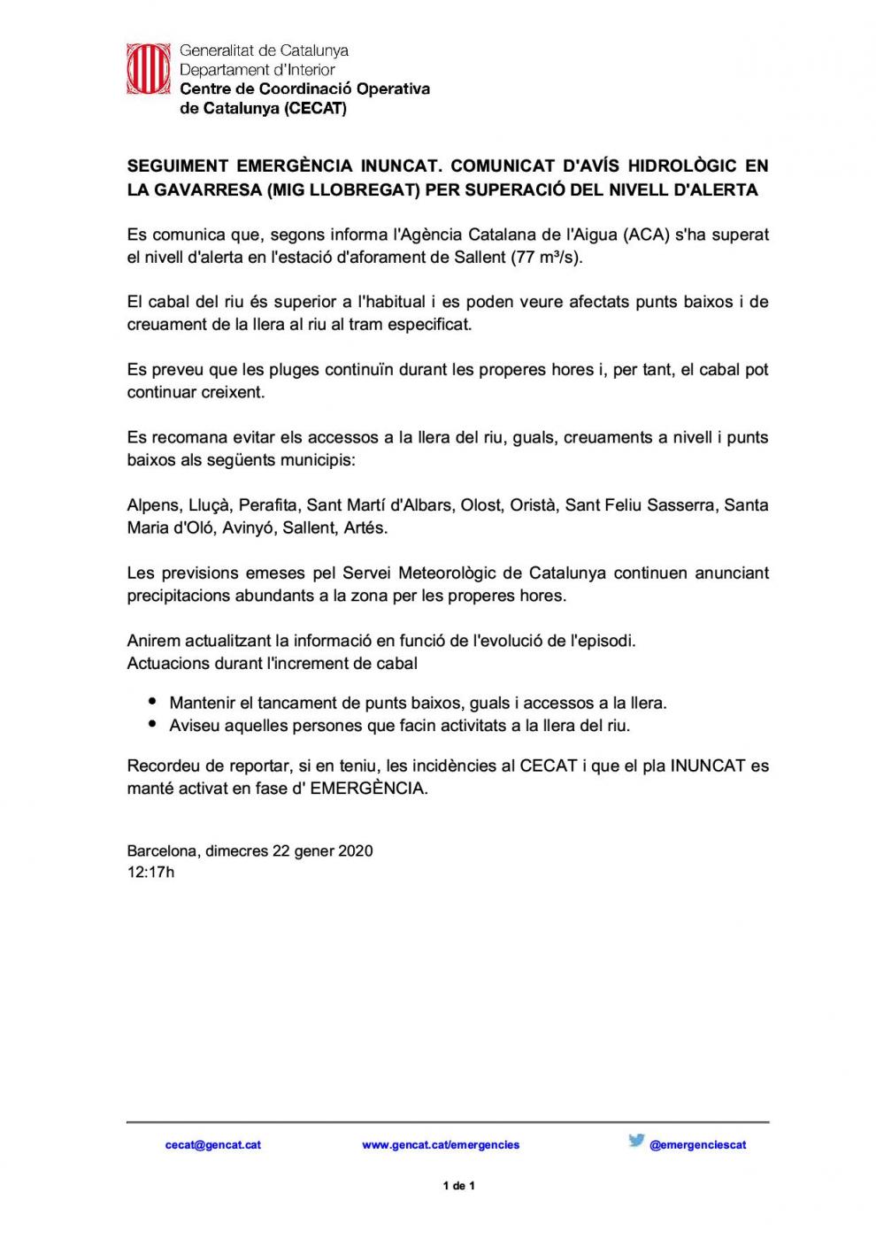 COMUNICAT D'AVÍS HIDROLÒGIC A LA GAVARRESA PER SUPERACIÓ DEL NIVELL D'ALERTA. EL PLA INUNCAT ES MANTÉ EN FASE D'EMERGÈNCIA